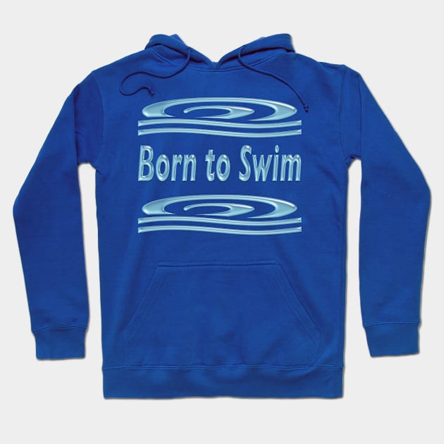 Born to Swim Motif with Wave Swirls Hoodie by Suzette Ransome Illustration & Design